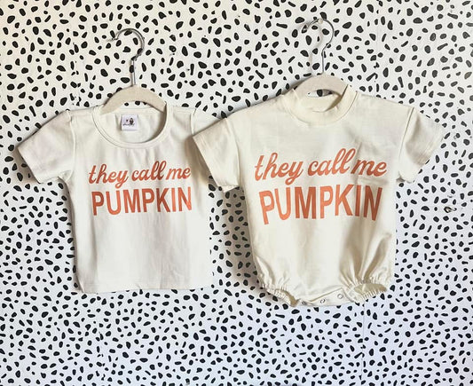 LAST ONE- THEY CALL ME PUMPKIN (TSHIRT only) size 4T